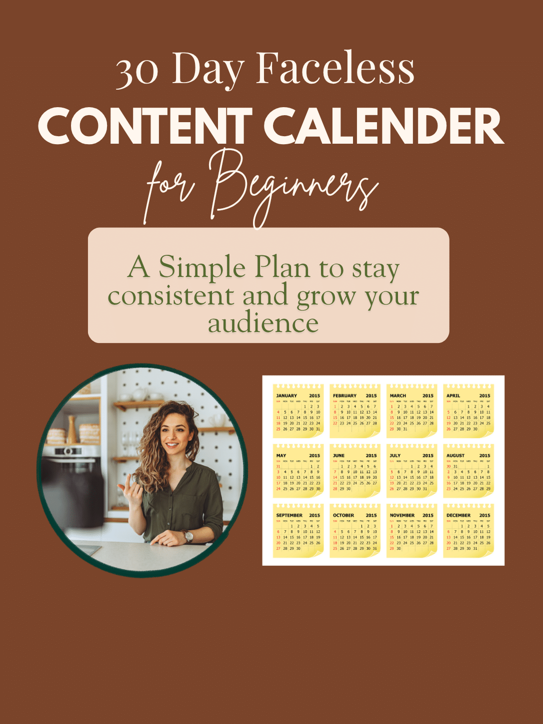 Faceless Content Calender for Beginners